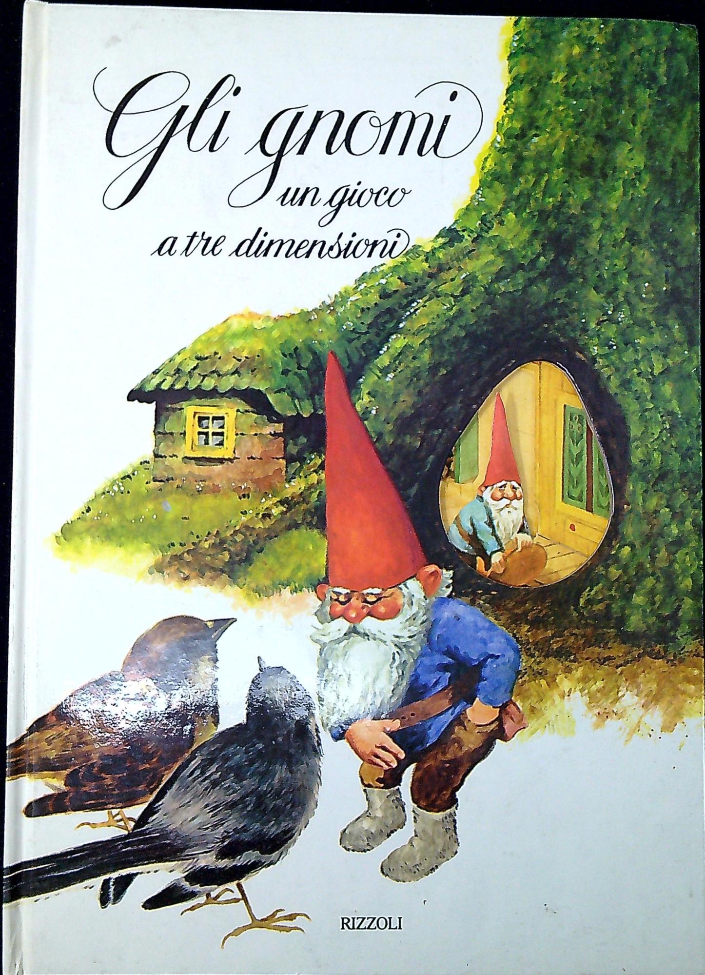 Gli gnomi : un gioco a tre dimensioni