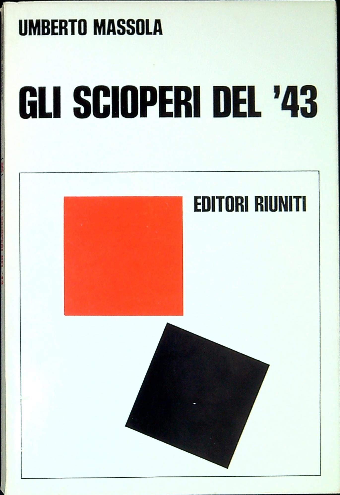 Gli scioperi del' 43