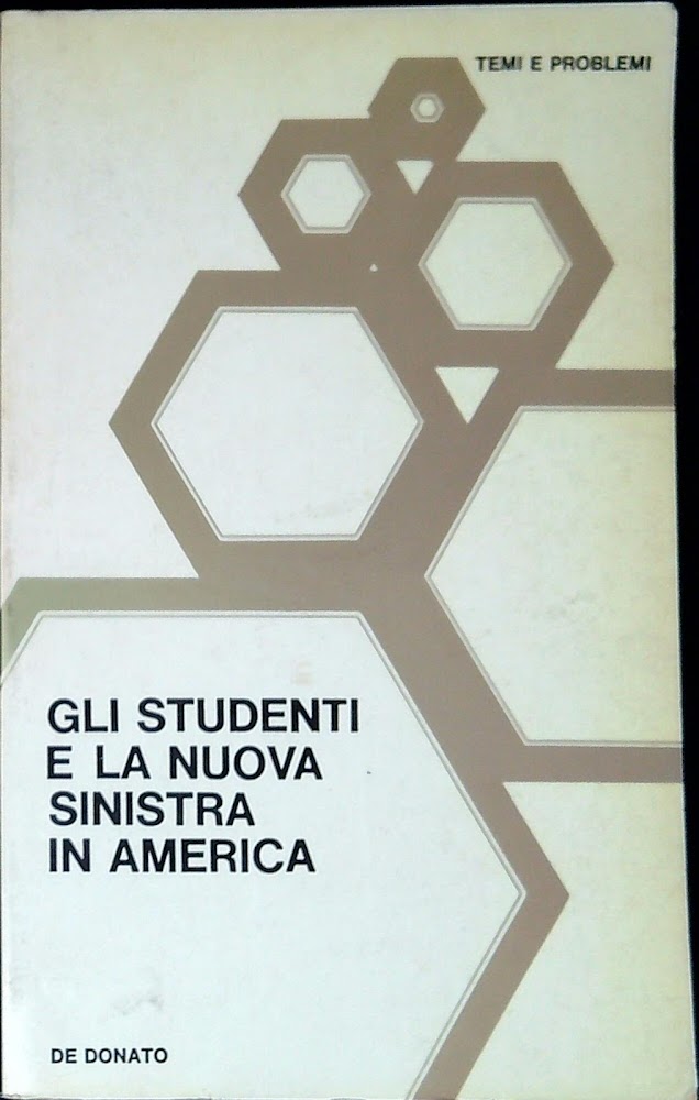 Gli studenti e la nuova sinistra in America
