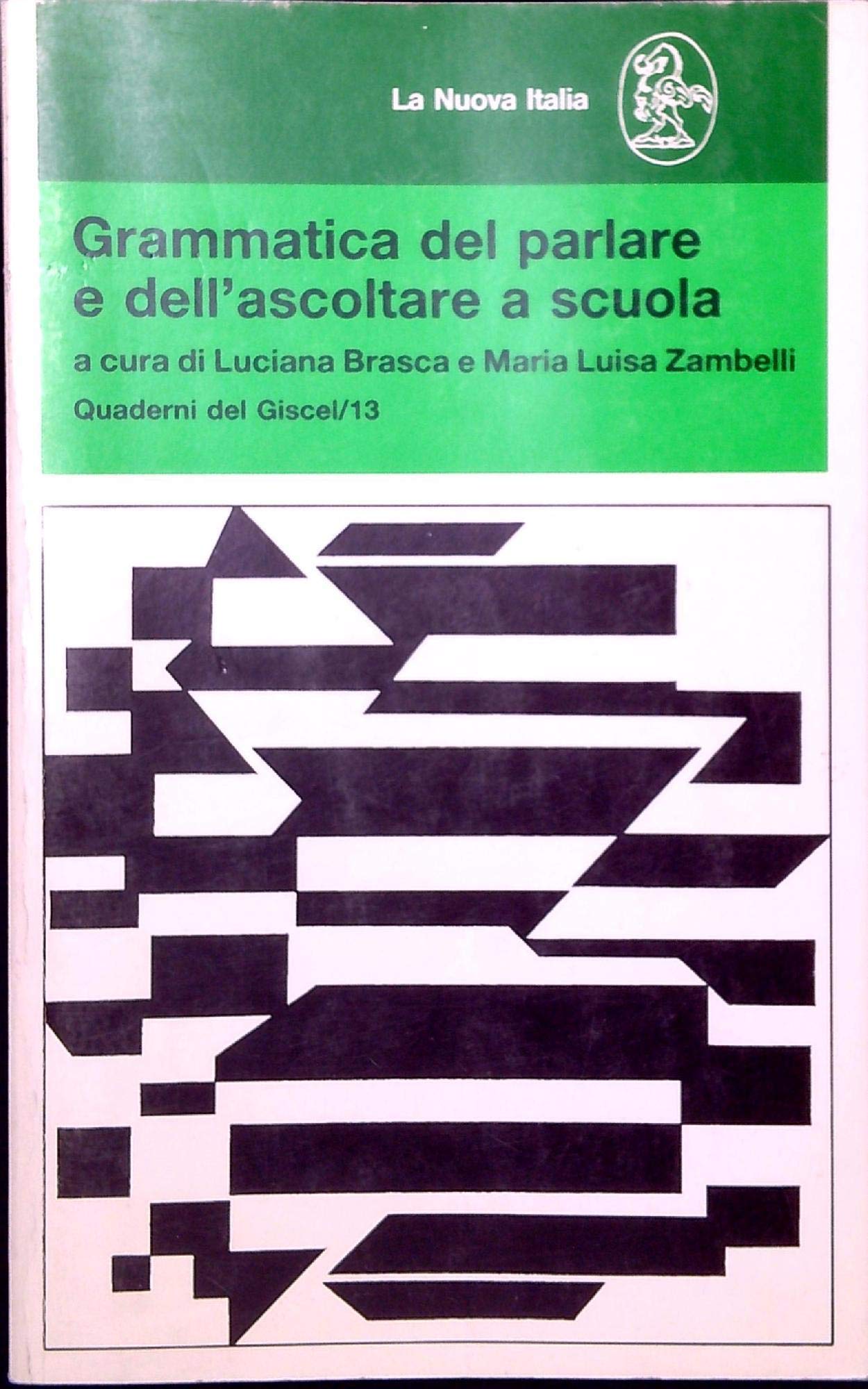 Grammatica del parlare e dell'ascoltare a scuola