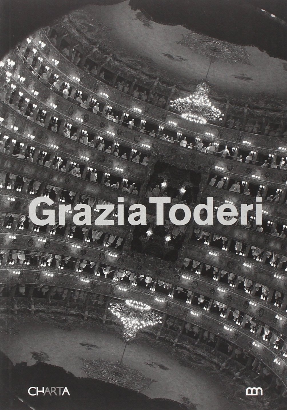 Grazia Toderi. Teatri. Catalogo della mostra (Venezia, 20 dicembre 2003-25 …