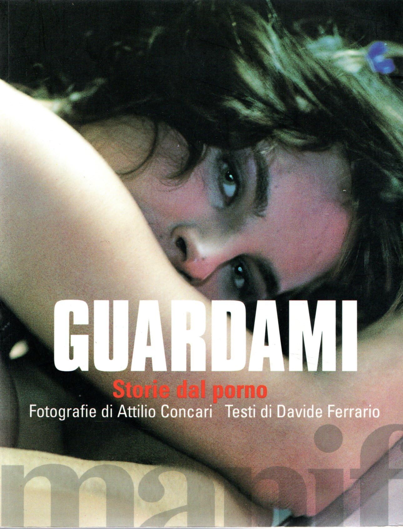 Guardami. Storie dal porno