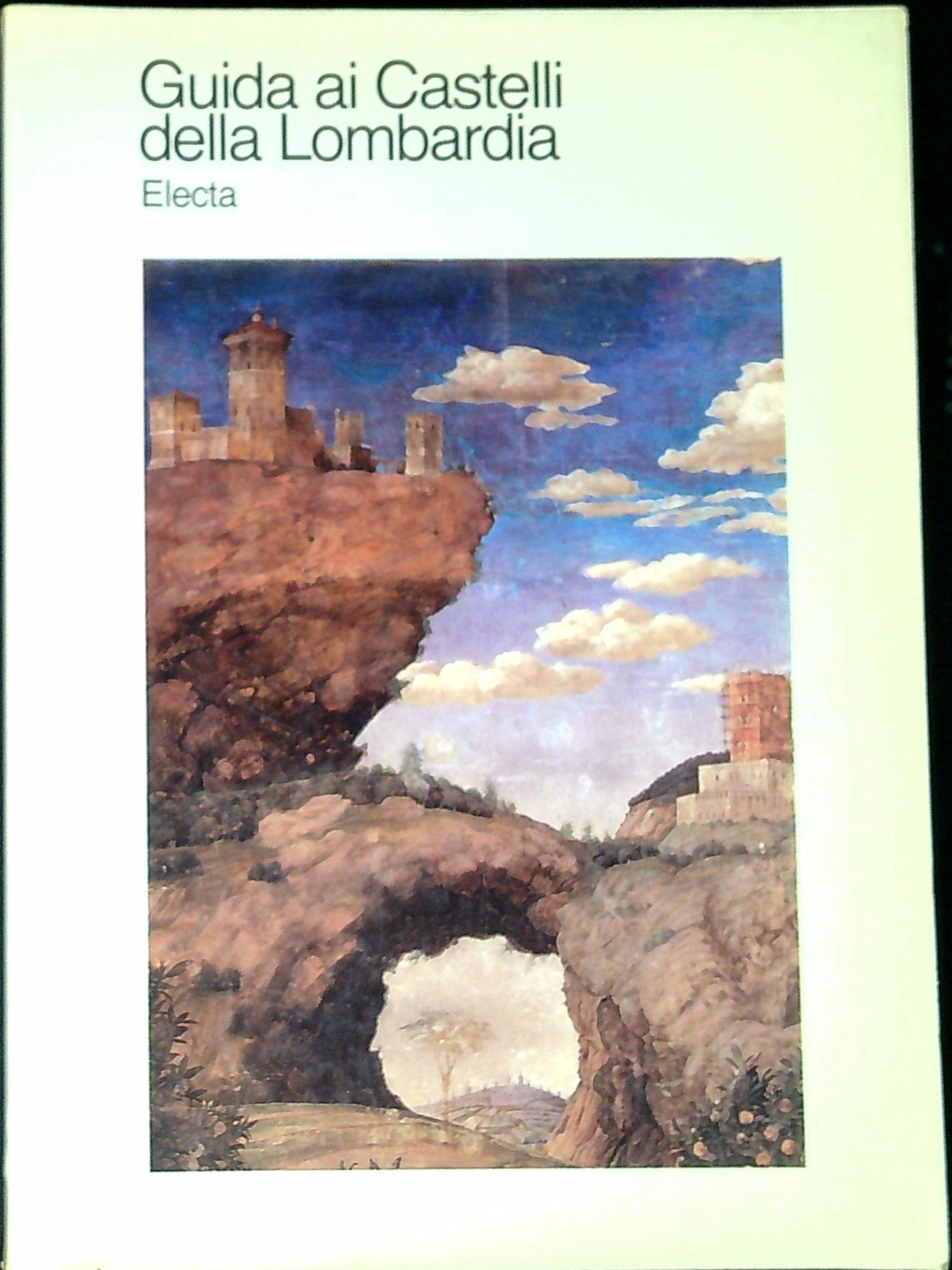 Guida ai castelli della Lombardia