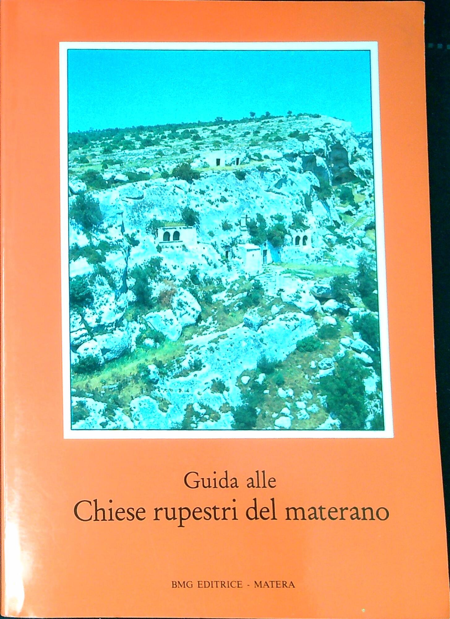 Guida alle chiese rupestri del Materano