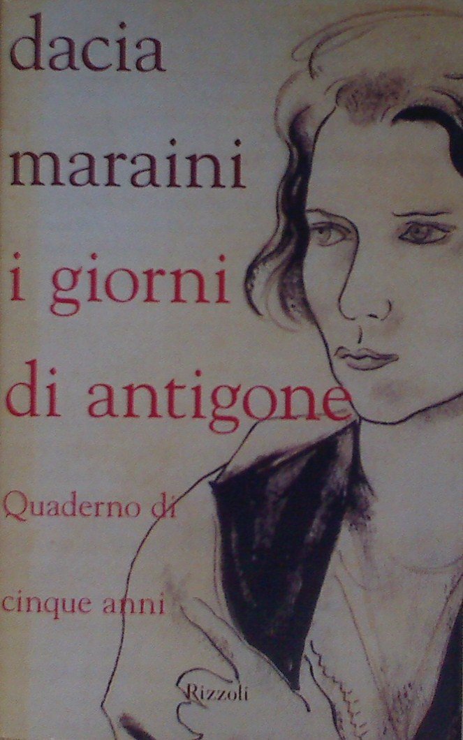 I giorni di Antigone. Quaderno dei cinque anni
