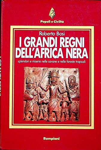 I grandi regni dell'Africa nera