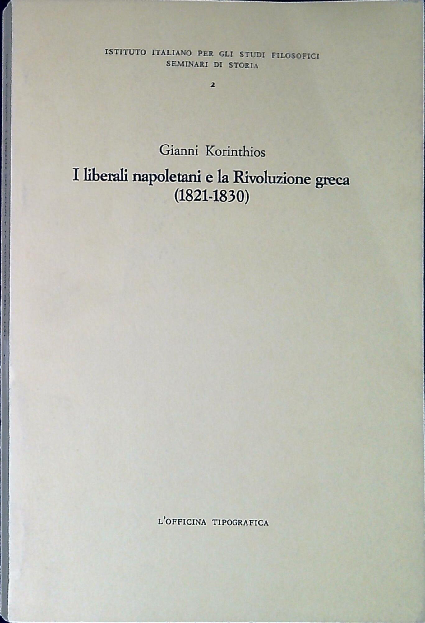 I liberali napoletani e la Rivoluzione greca : 1821-1830