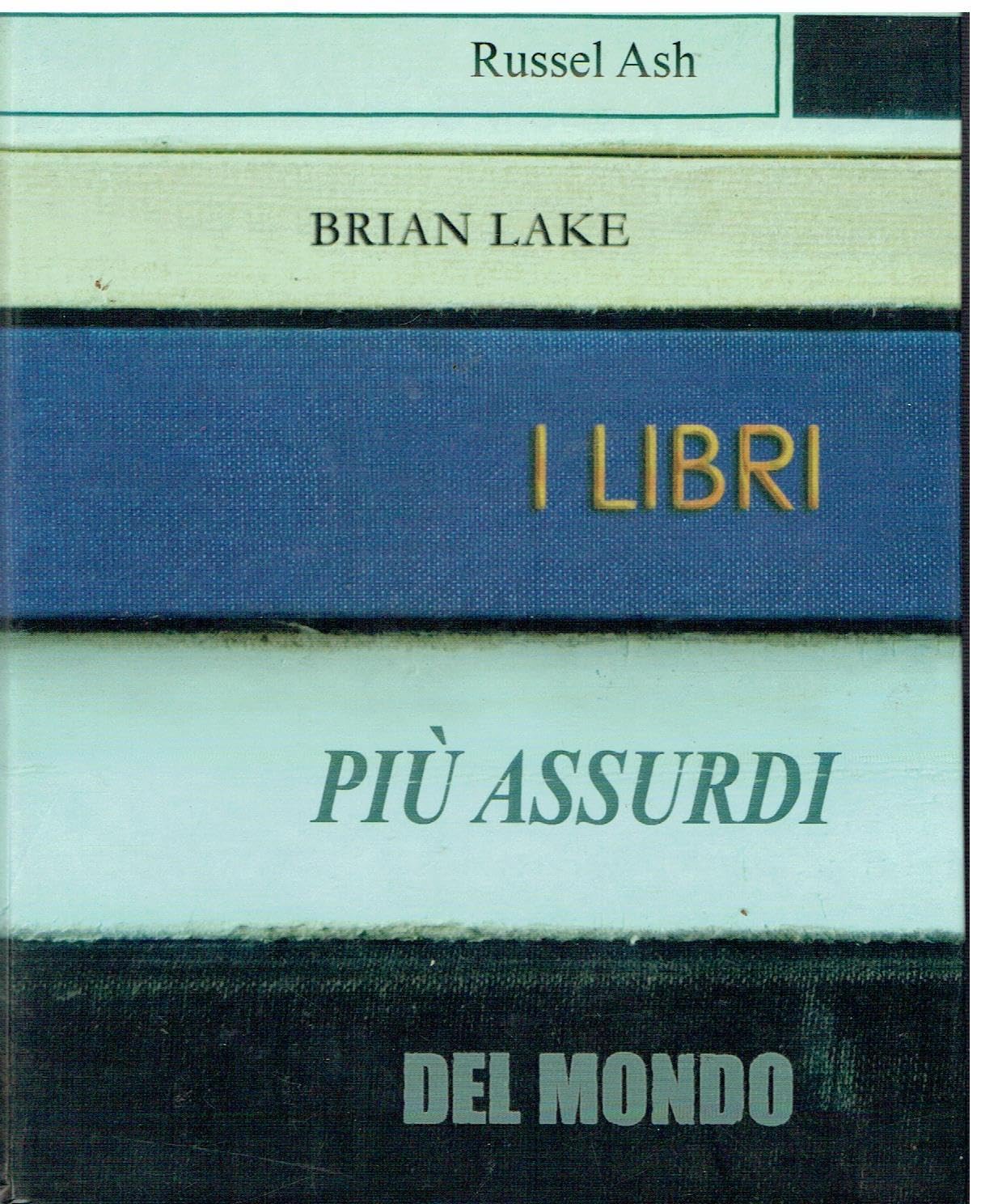I libri più assurdi del mondo
