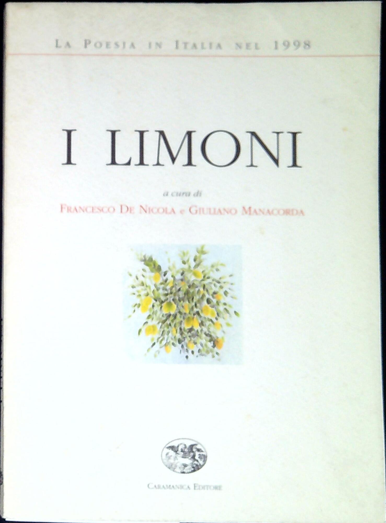 I limoni : la poesia in Italia nel 1998