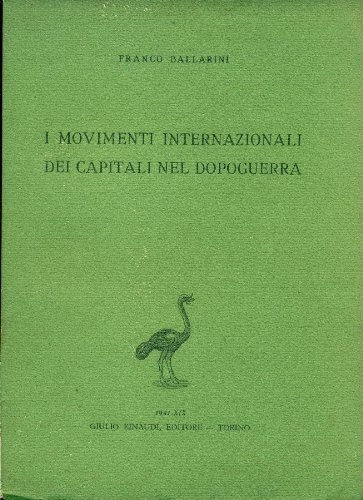 I movimenti internazionali dei capitali nel dopoguerra