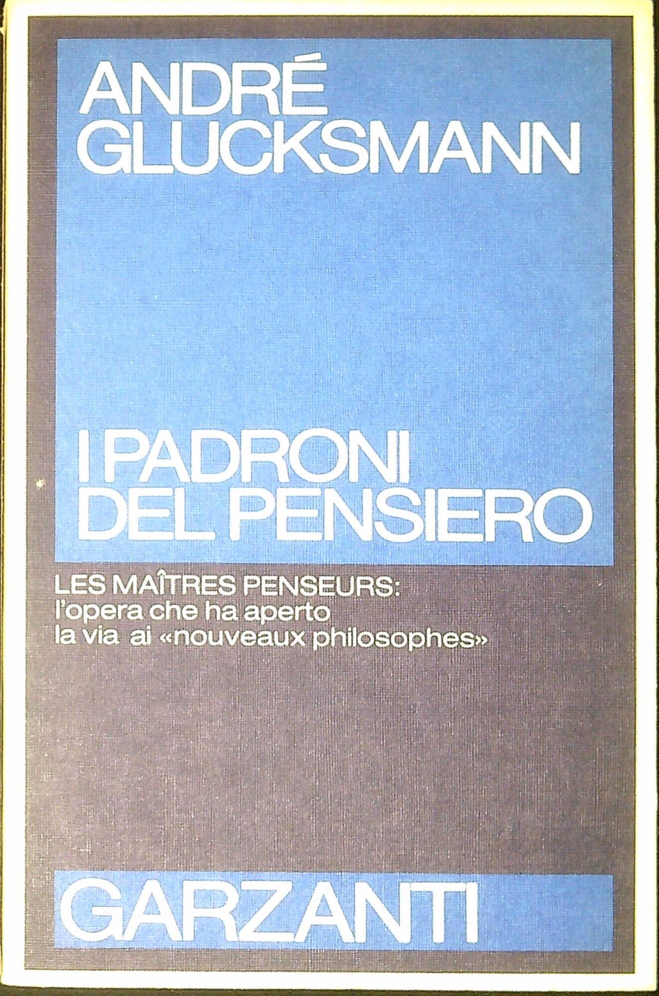 I padroni del pensiero