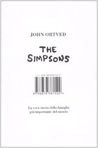I Simpson : la vera storia della famiglia più famosa …