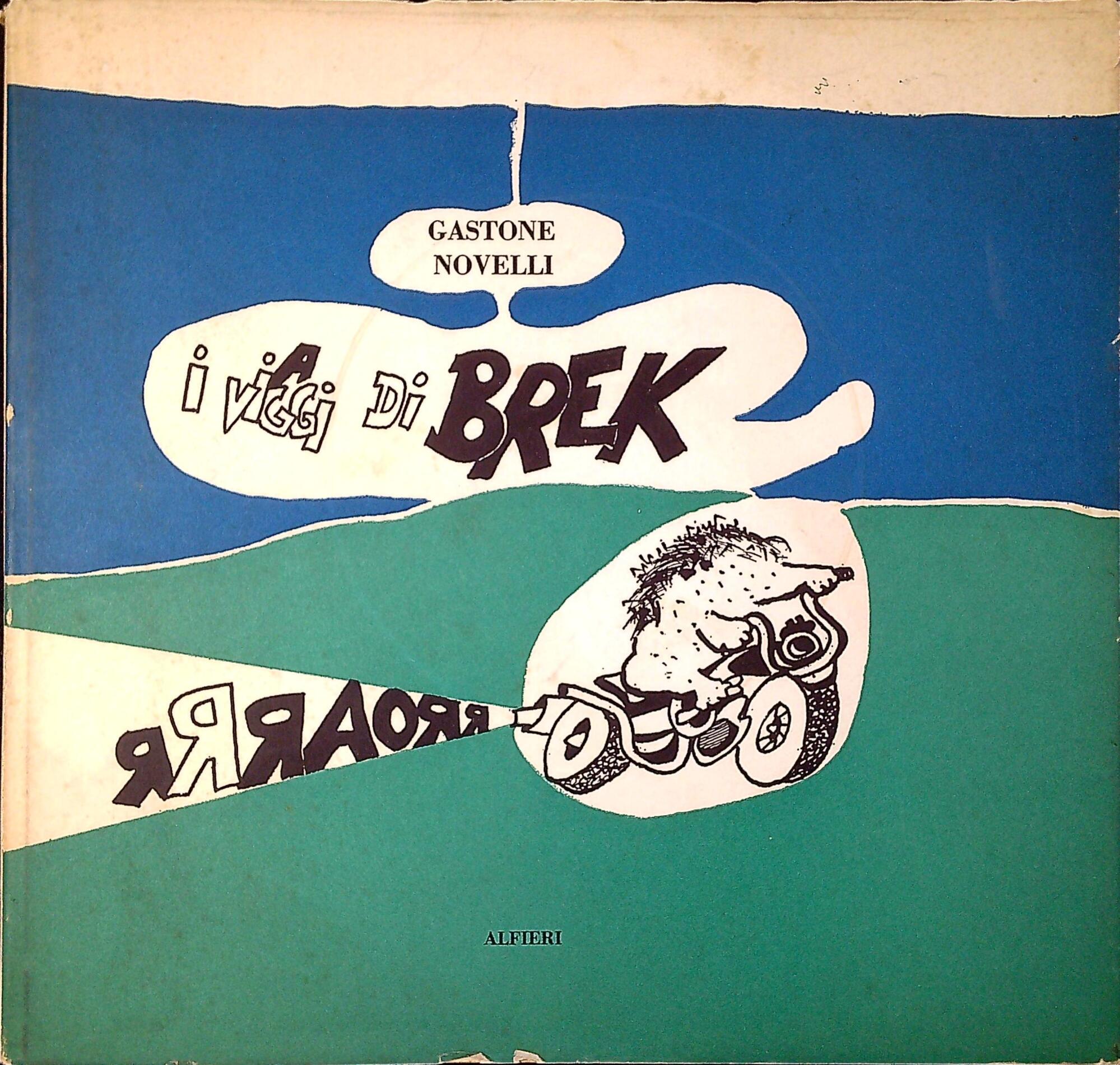 I viaggi di Brek