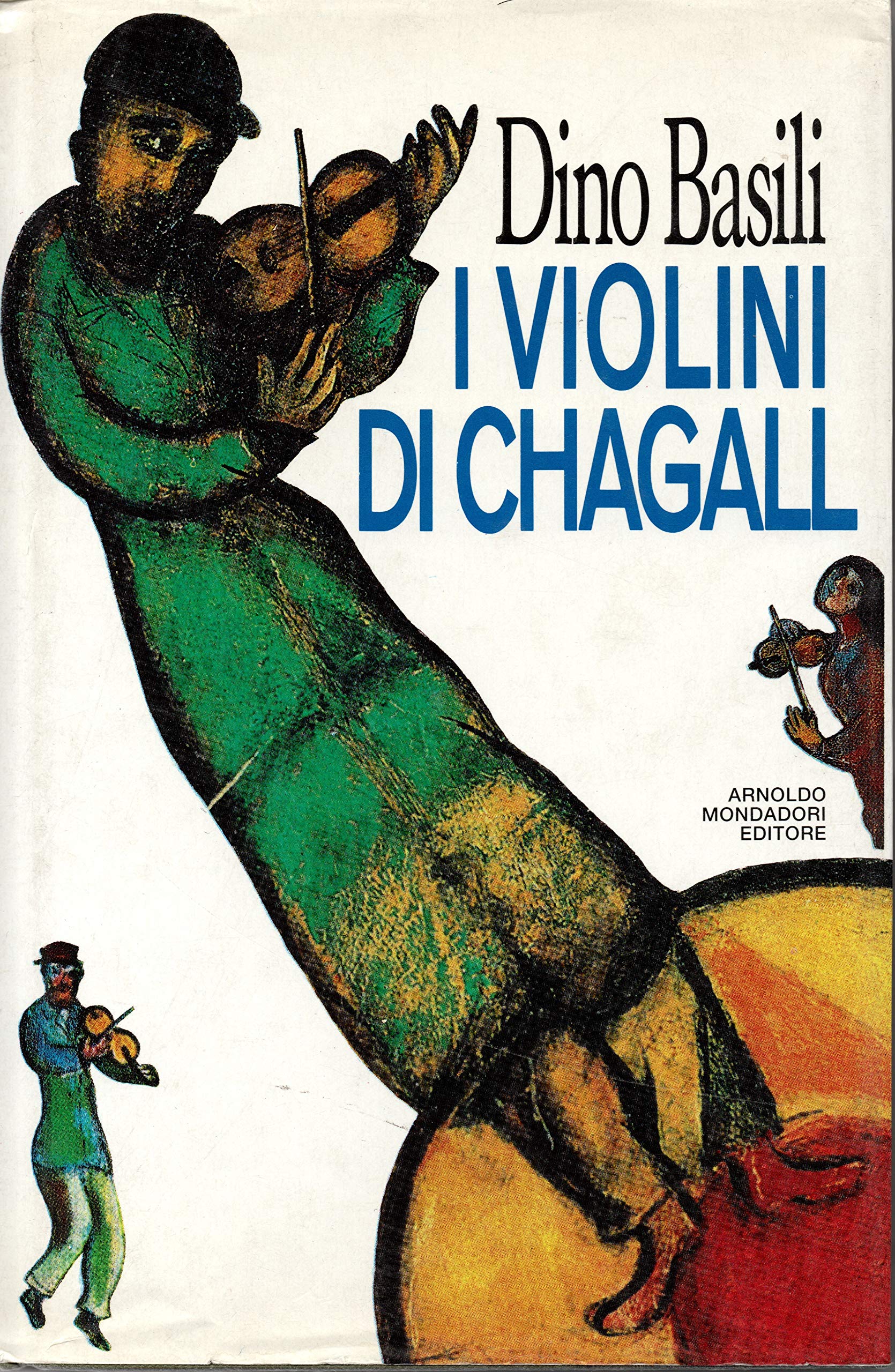I violini di Chagall. Vagabolario