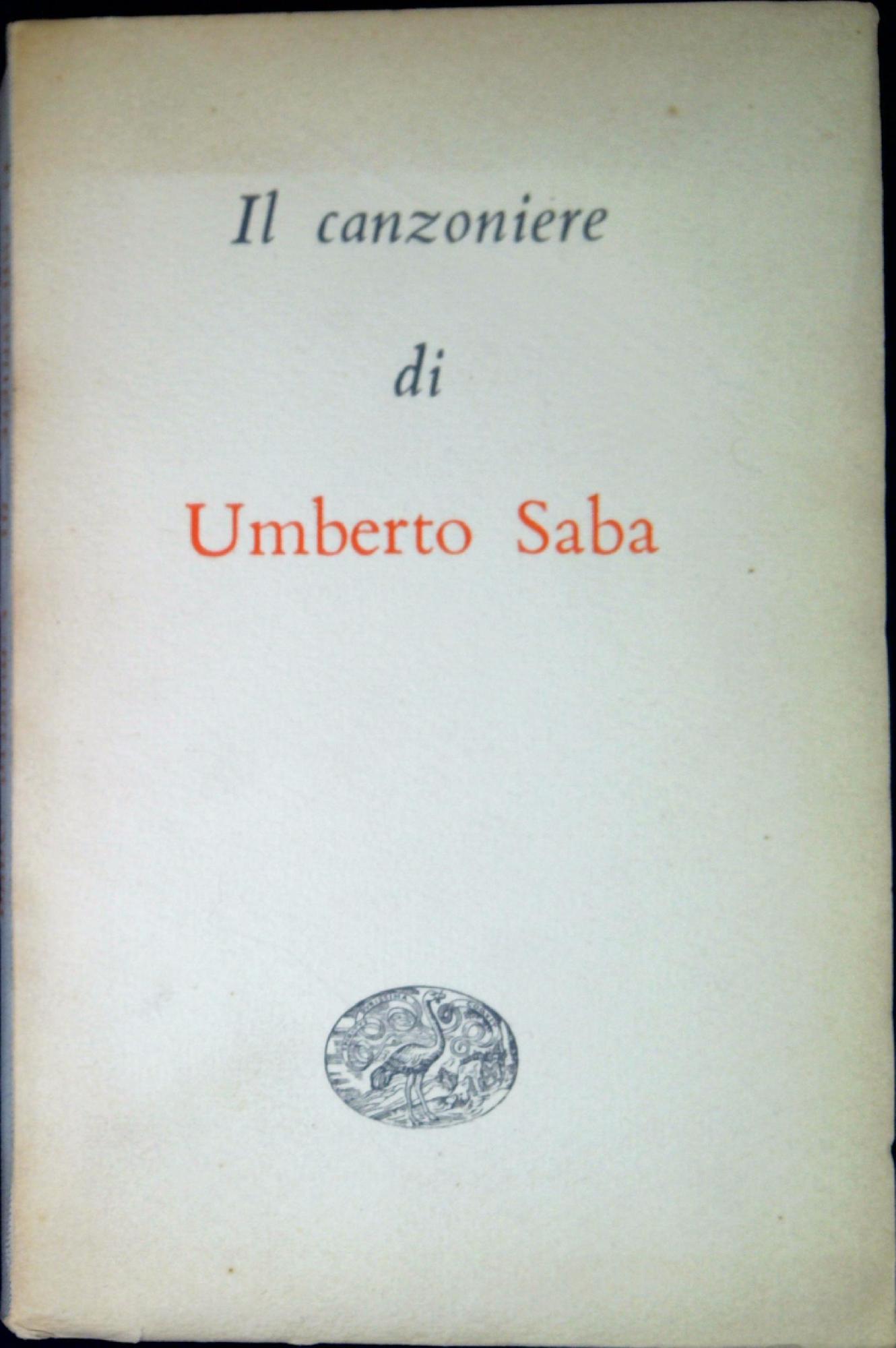 Il canzoniere : 1900-1947