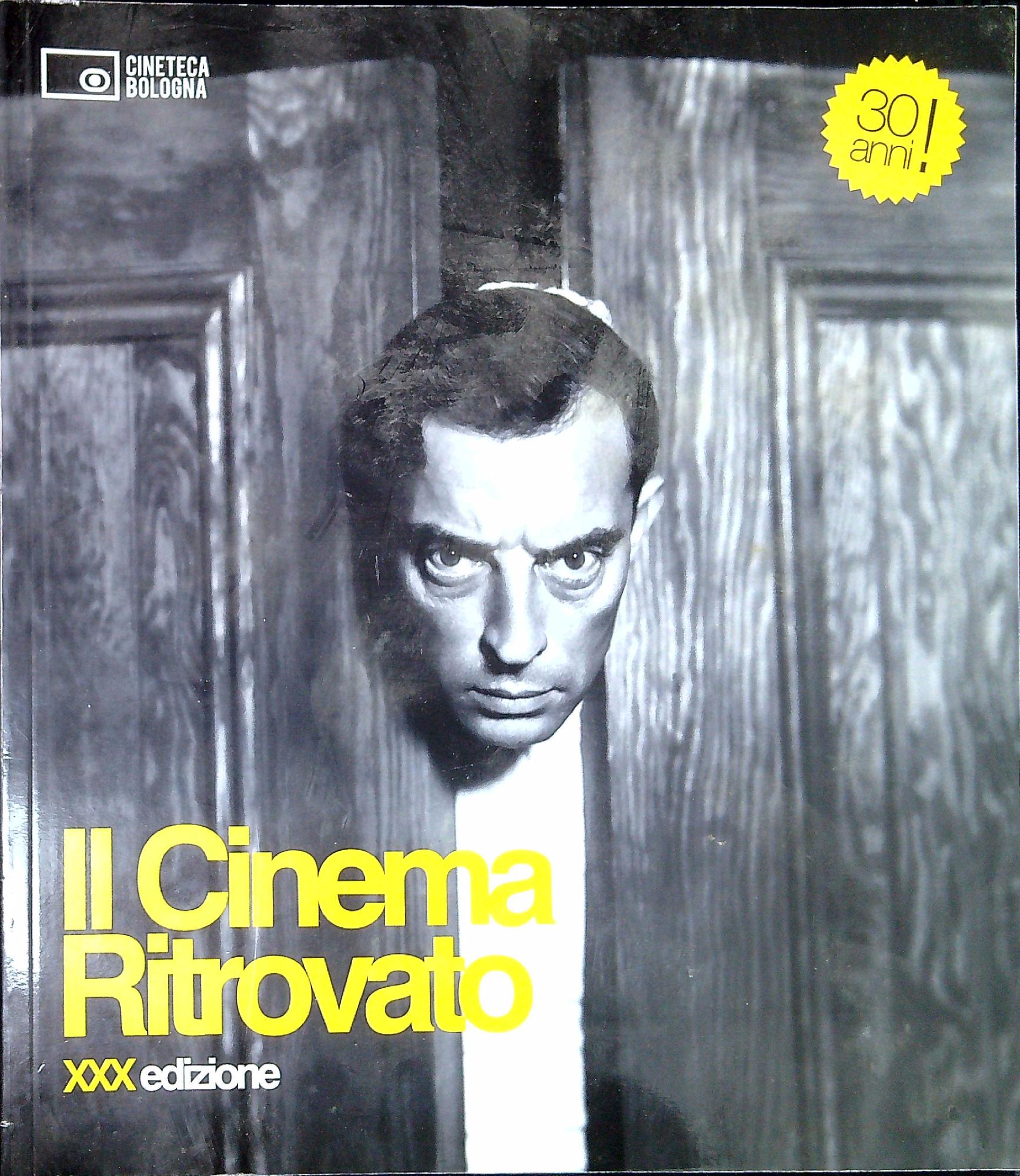 Il cinema ritrovato 30 edizione