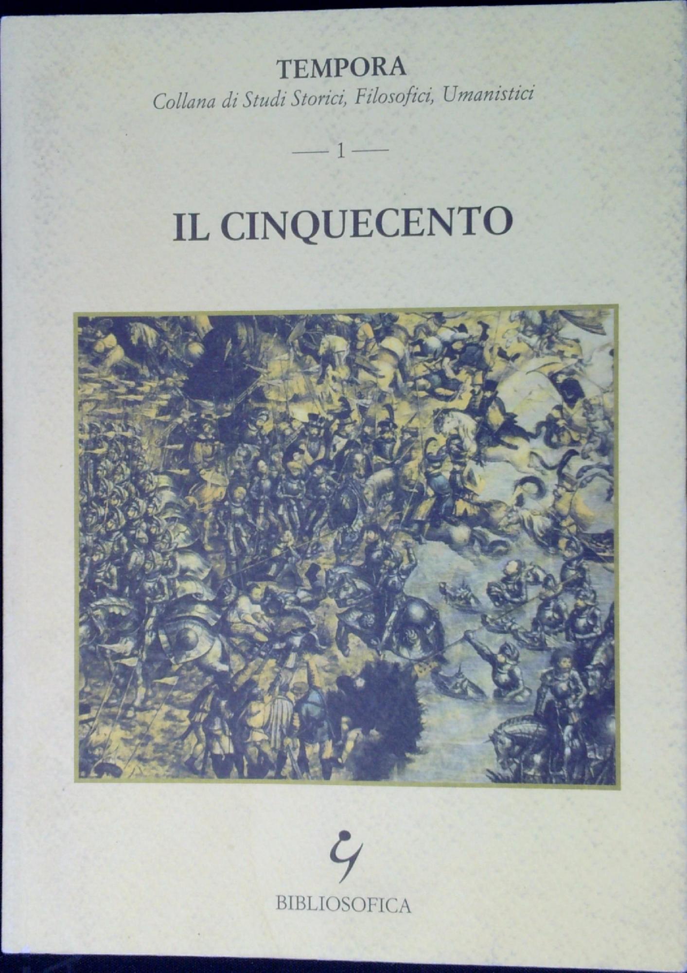 Il Cinquecento