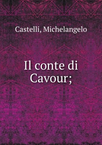 Il Conte Di Cavour