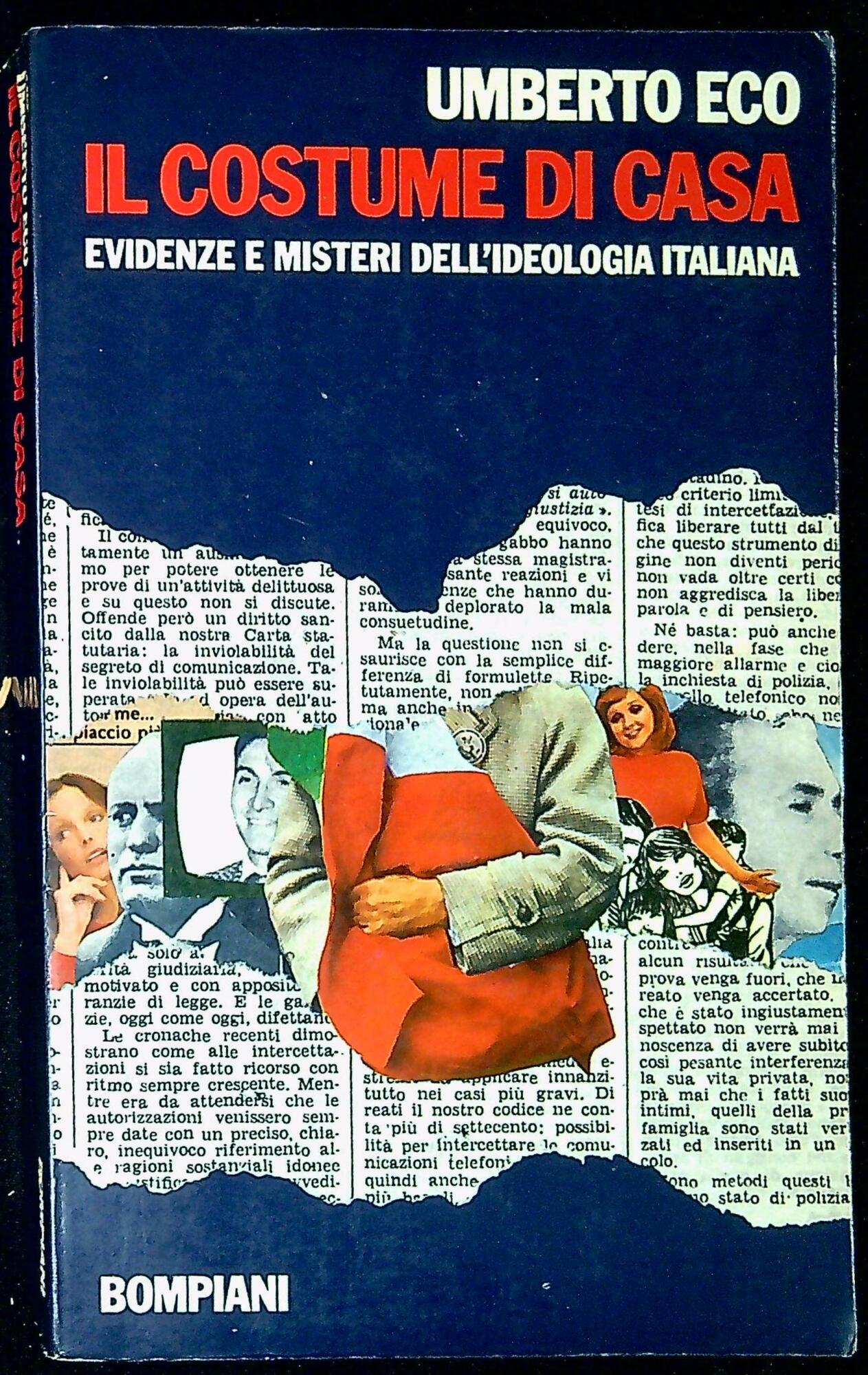 Il costume di casa : evidenze e misteri dell'ideologia italiana