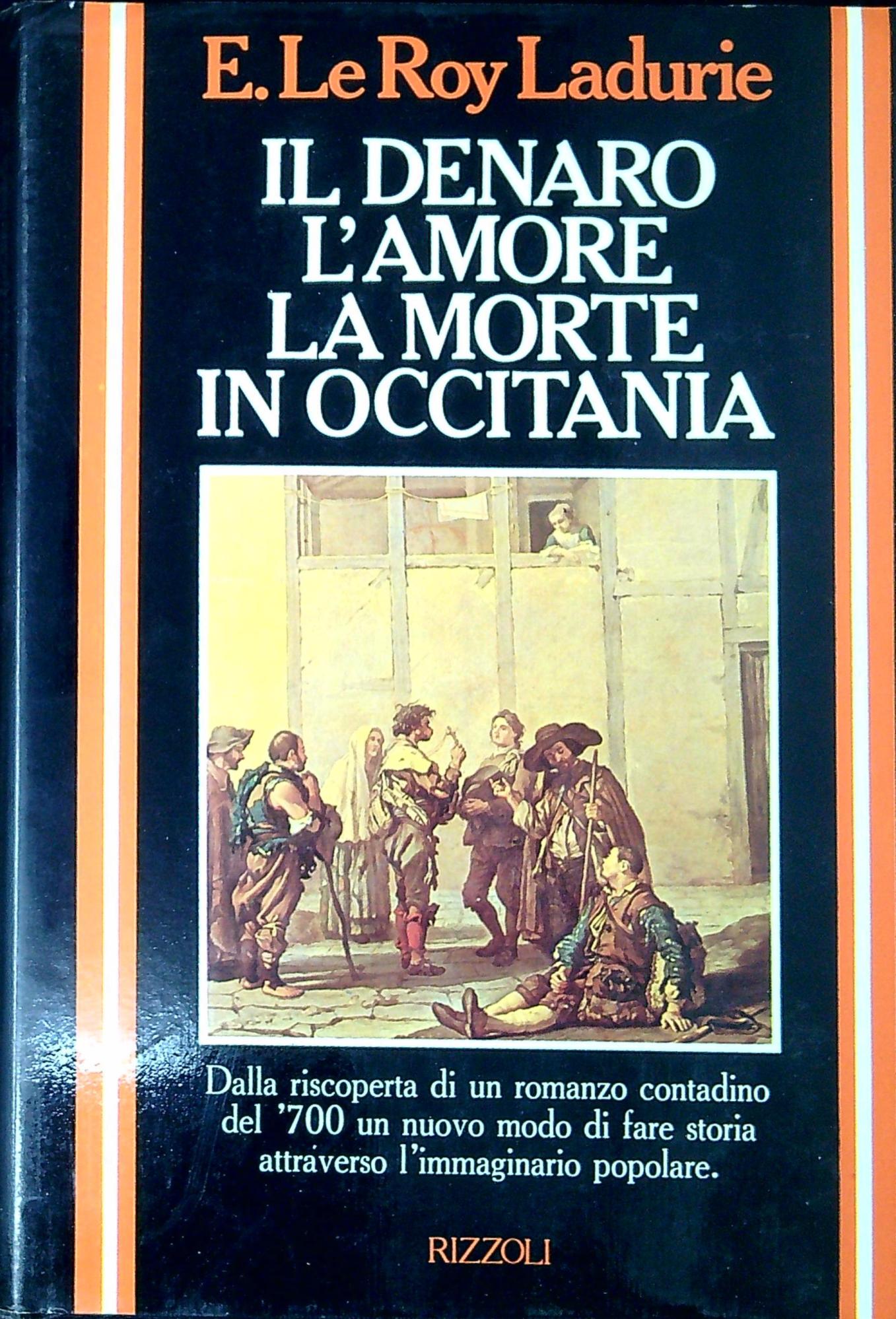 Il denaro, l'amore, la morte in Occitania