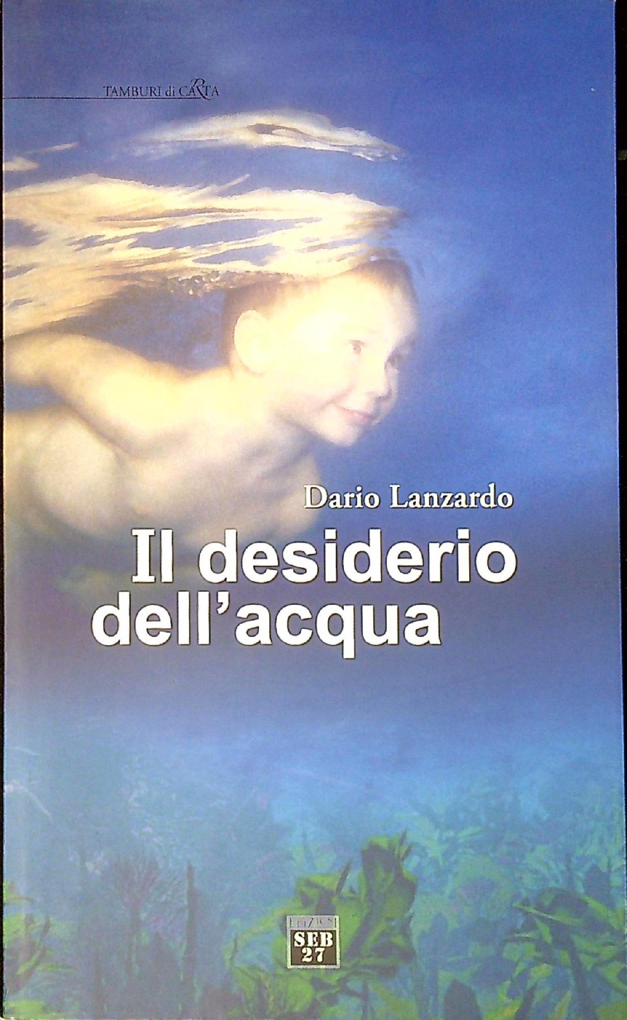 Il desiderio dell'acqua