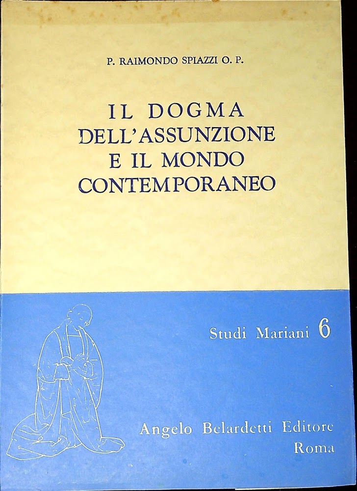 Il dogma dell'Assunzione e il mondo contemporaneo