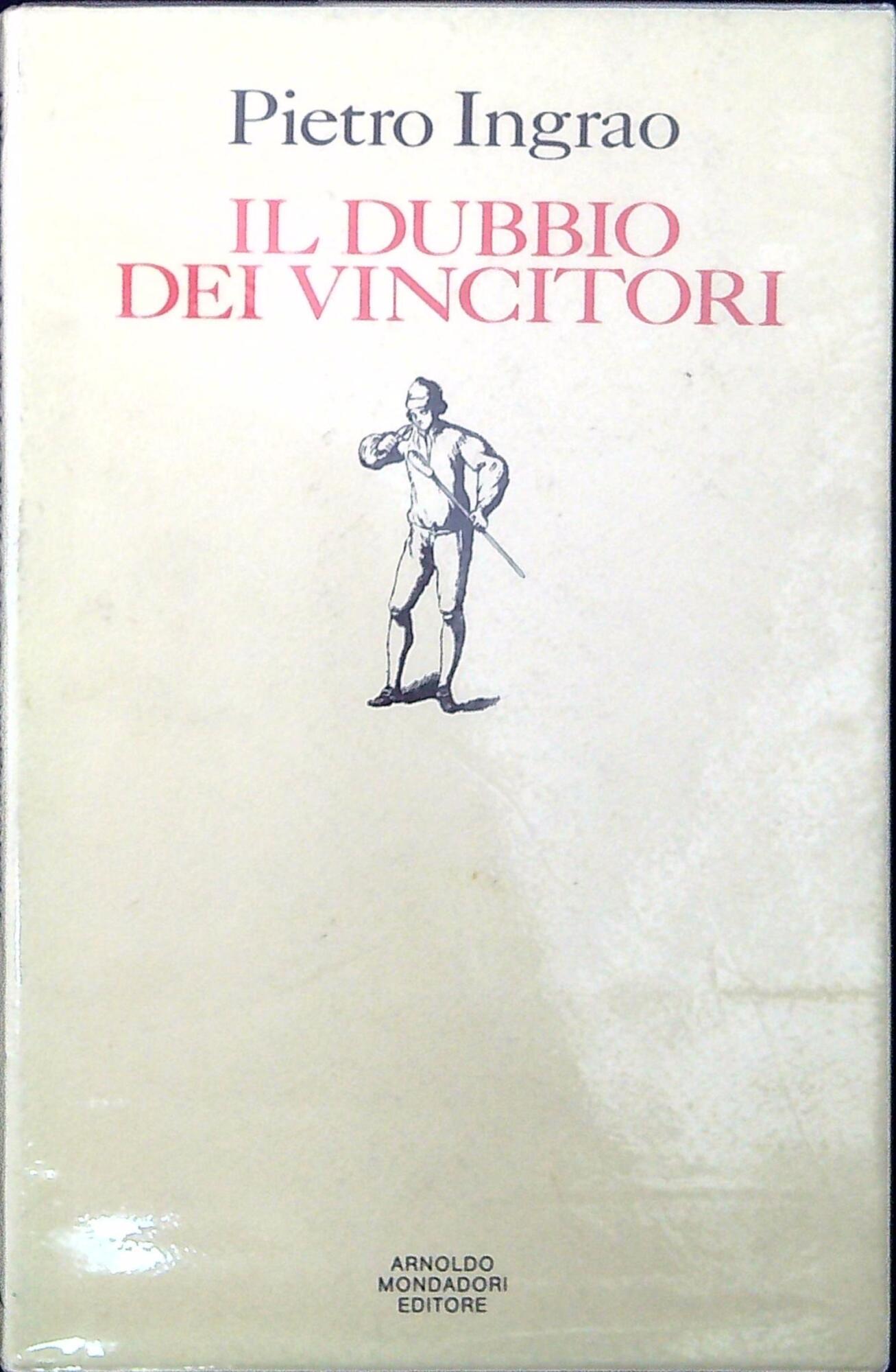 Il dubbio dei vincitori : poesie