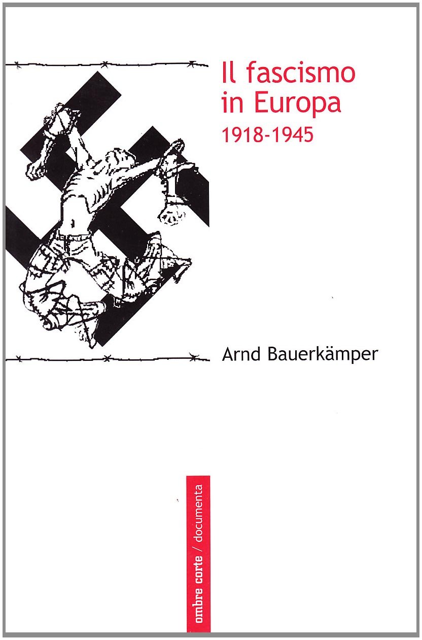 Il fascismo in Europa 1918-1945
