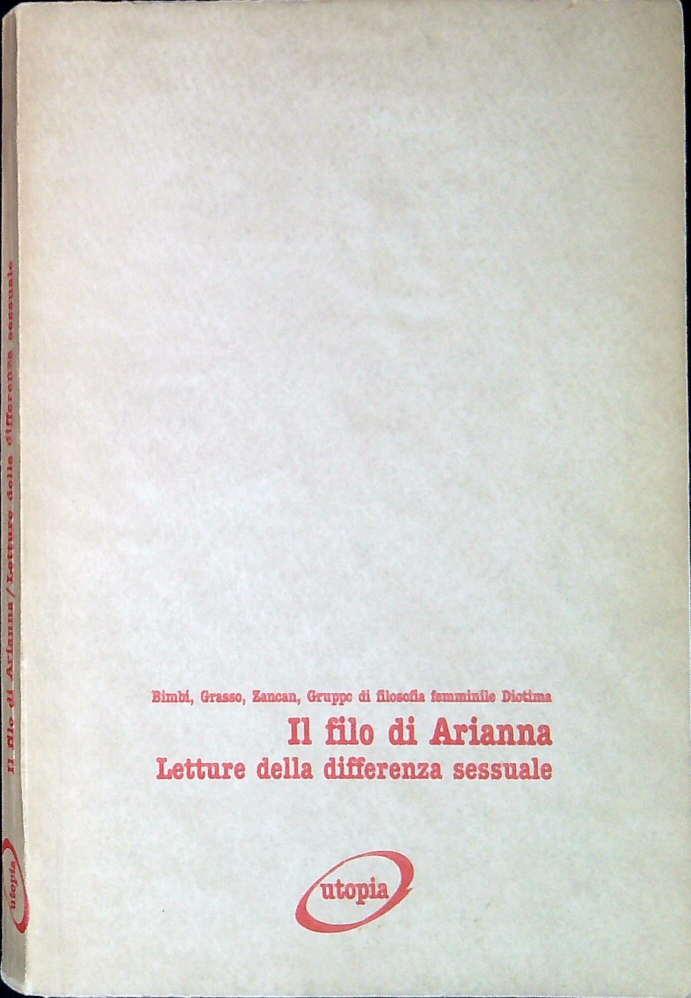 Il filo di Arianna : letture della differenza sessuale