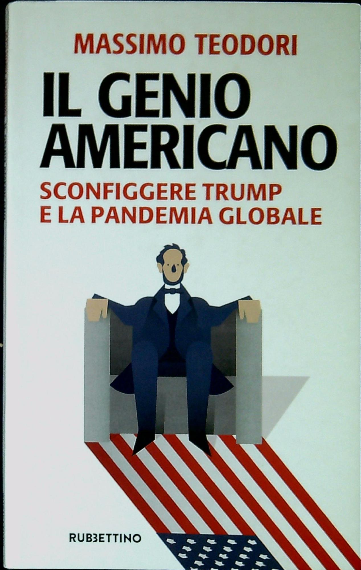Il genio americano : sconfiggere Trump e la pandemia globale