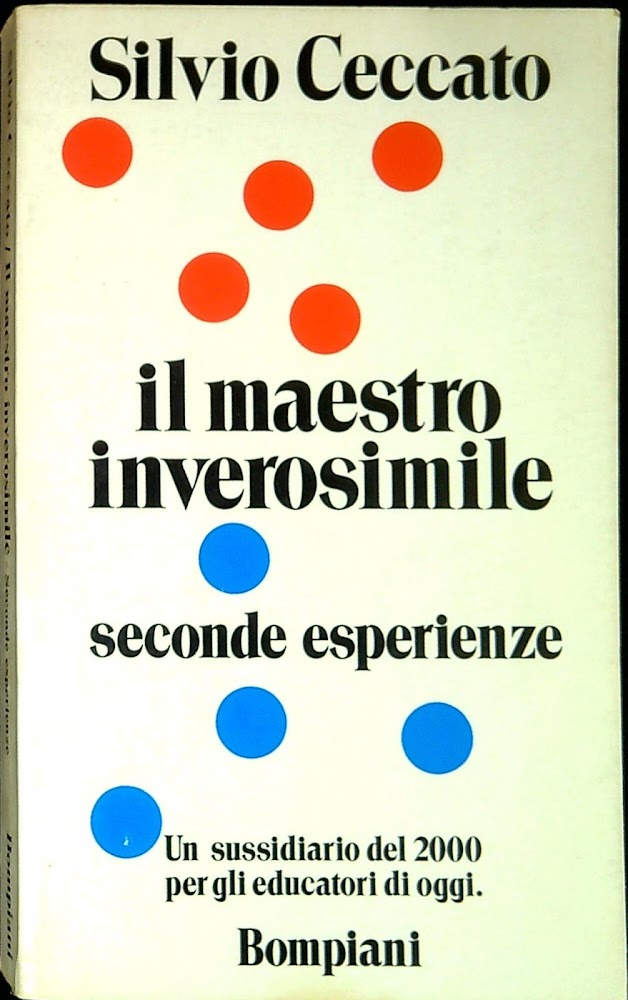 Il maestro inverosimile : sussidario del 2000 seconde esperienze
