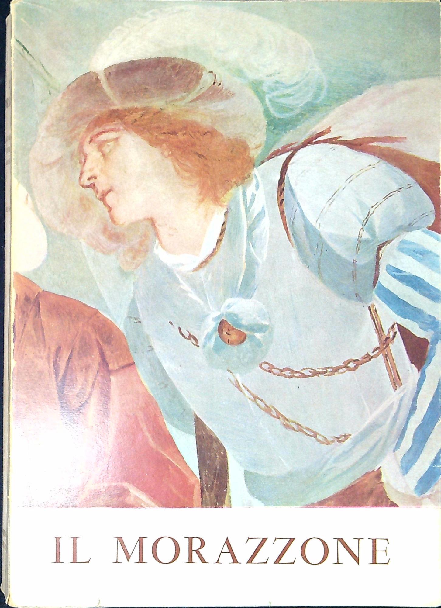 Il Morazzone : Varese 14 luglio-14 ottobre 1962 Catalogo della …