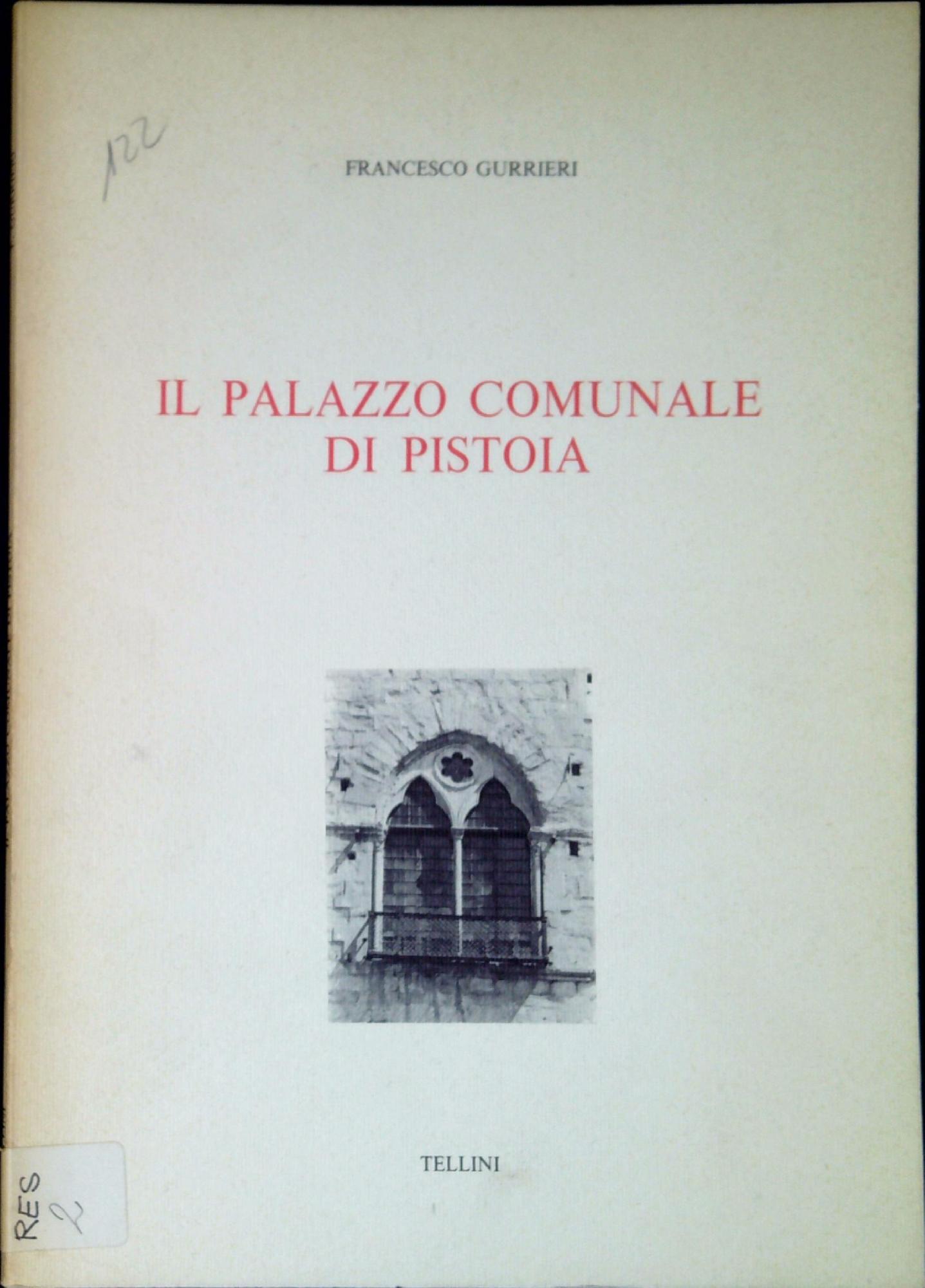 Il palazzo comunale di Pistoia