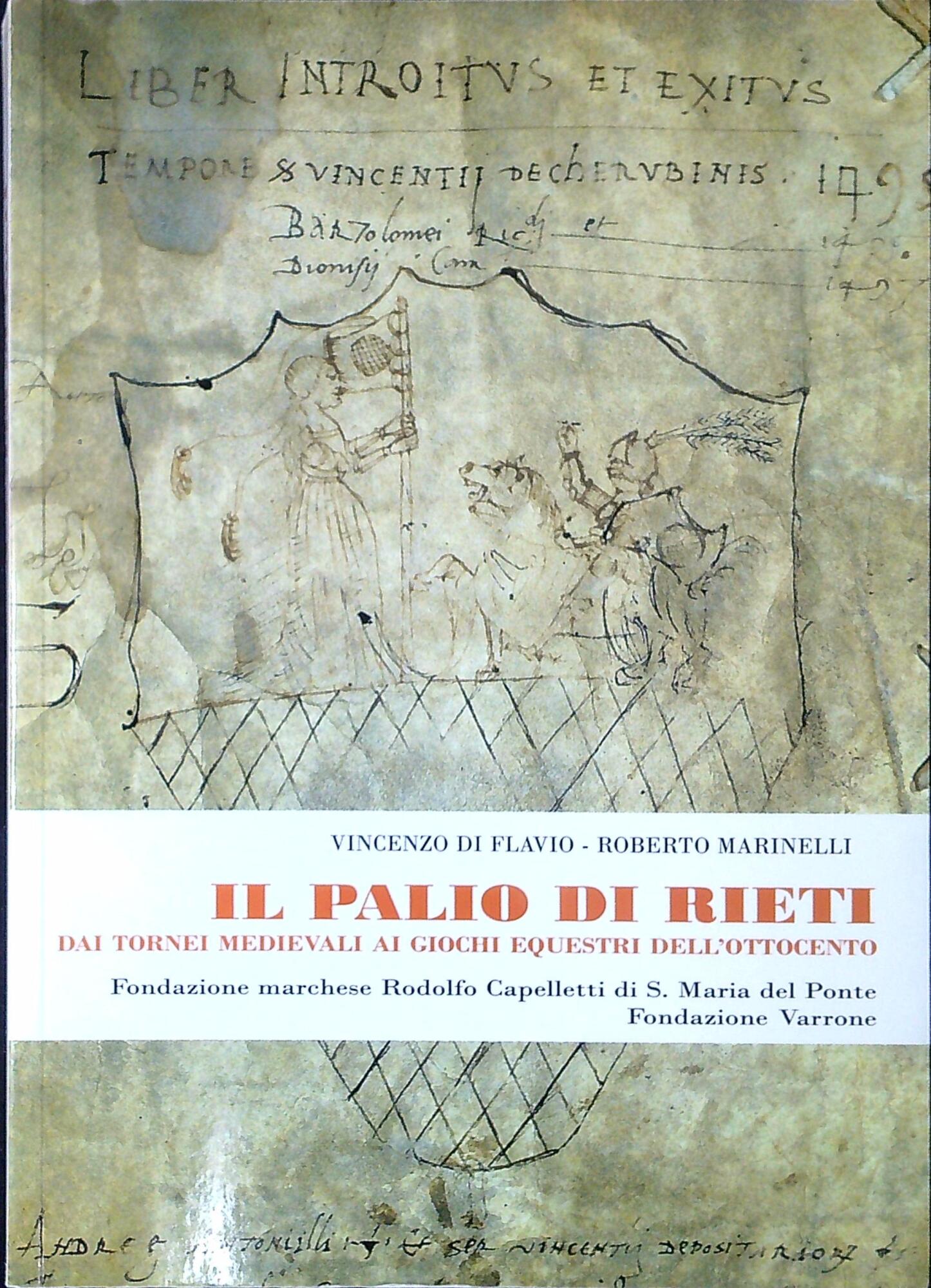 Il Palio di Rieti : dai tornei medievali ai giochi …