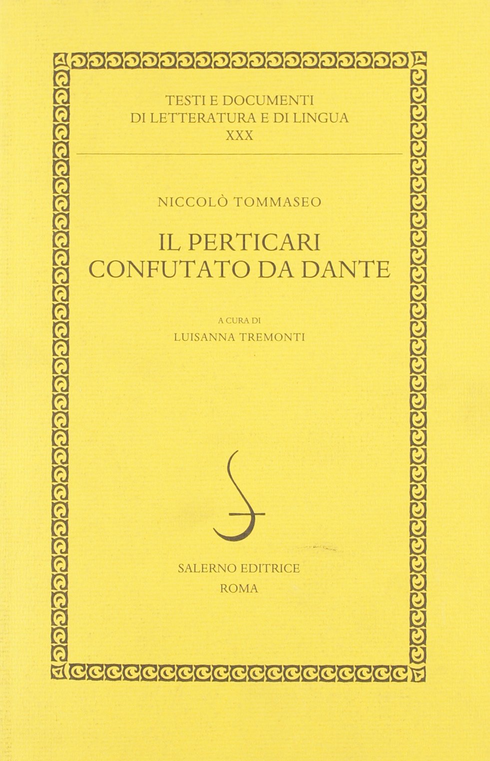 Il Perticari confutato da Dante