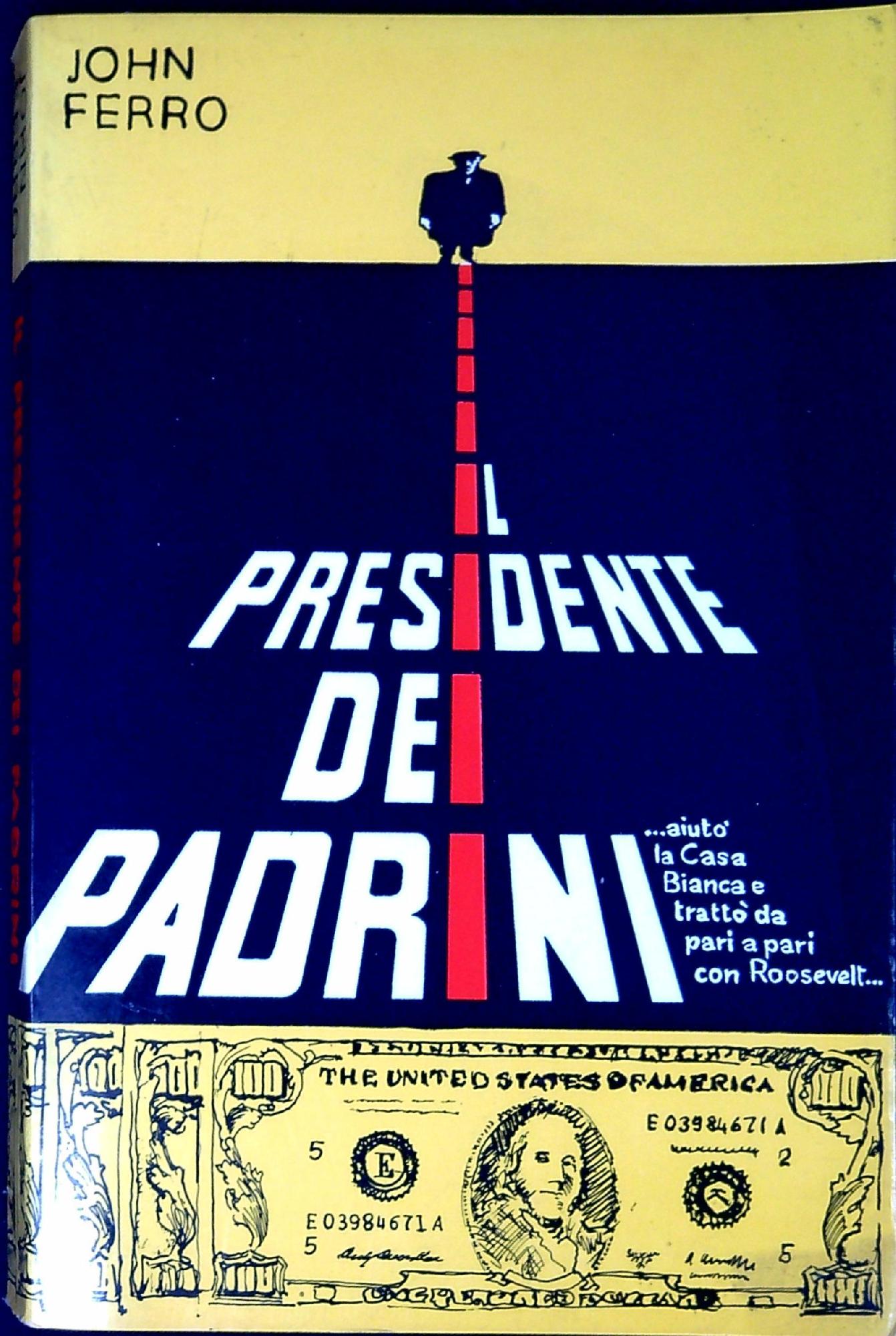 Il presidente dei padrini