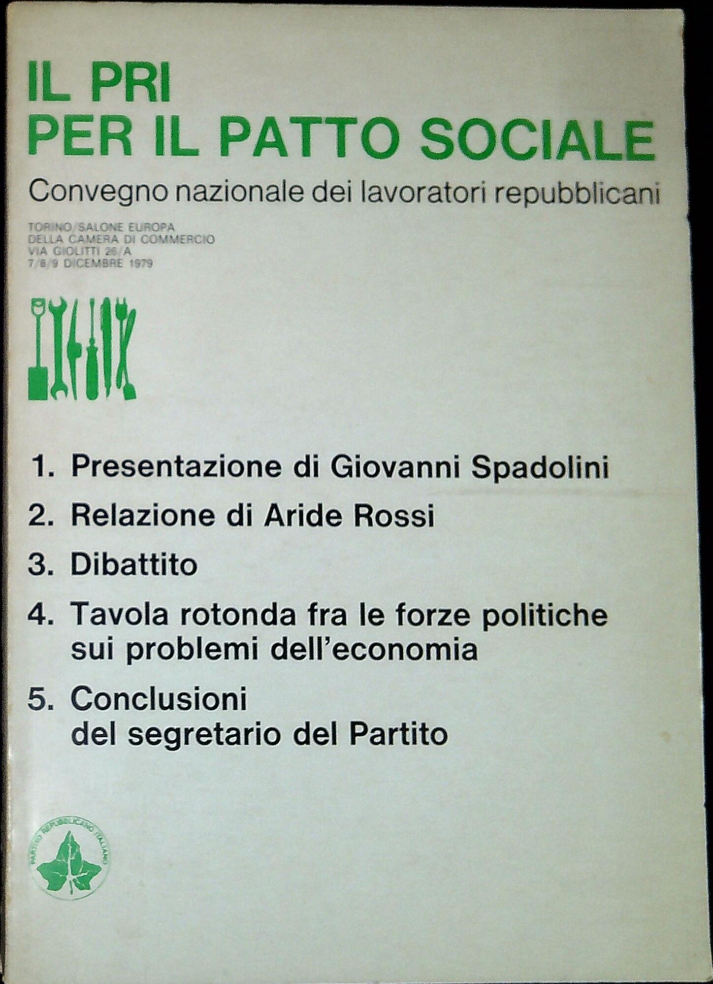 Il PRI per il patto sociale: convegno nazionale dei lavoratori …