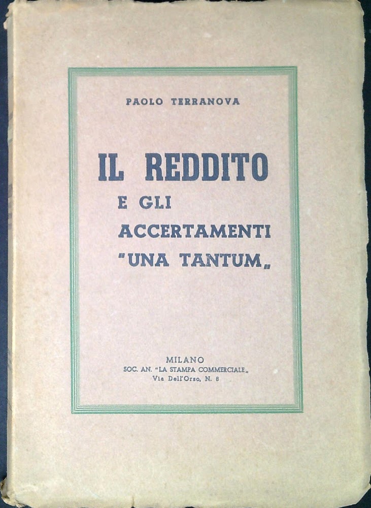 Il reddito e gli accertamenti Una Tantum