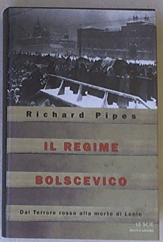 Il regime bolscevico