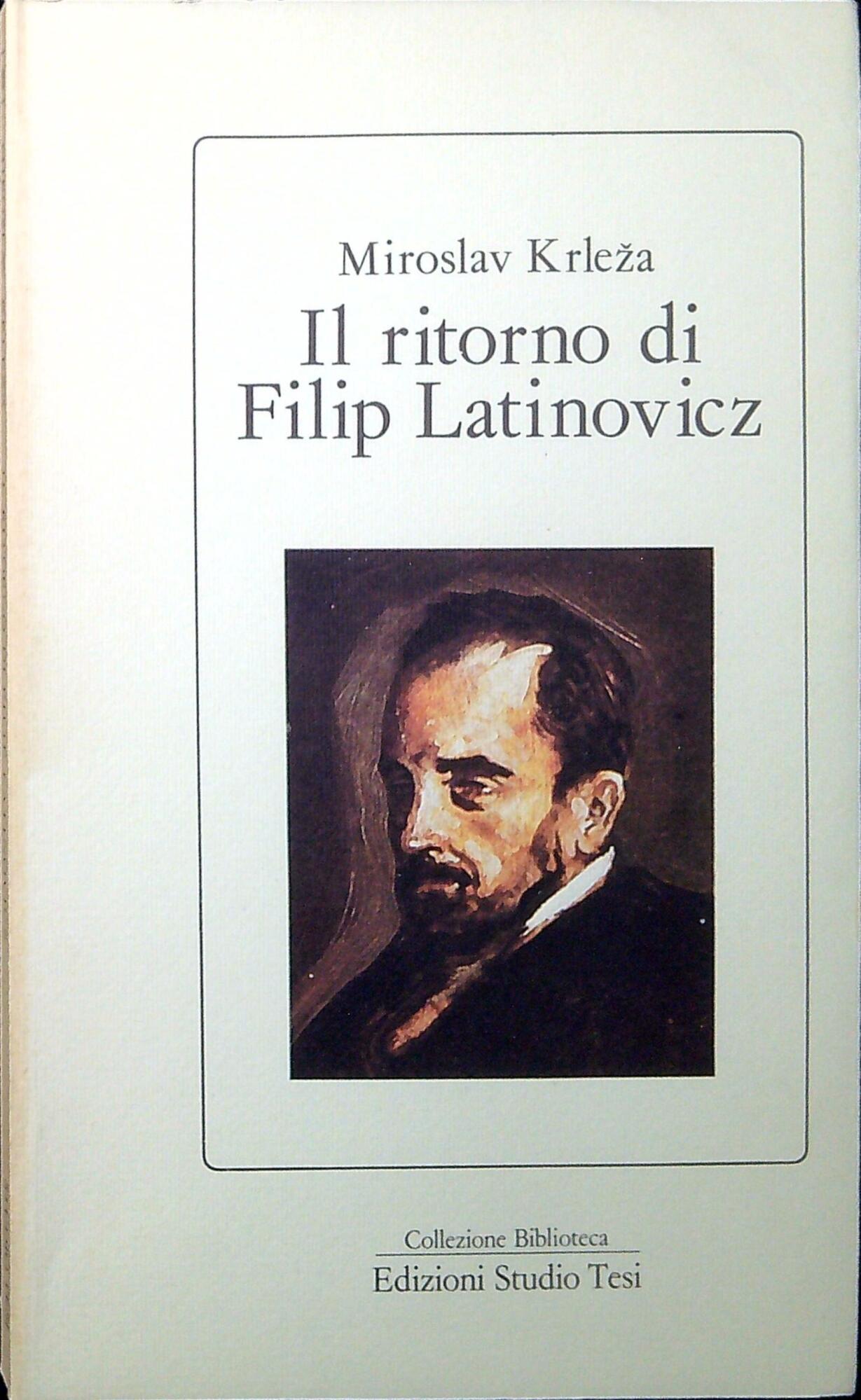 Il ritorno di Filip Latinovicz