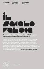 Il secolo veloce. Ediz. italiana e inglese