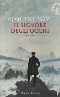 Il signore degli occhi