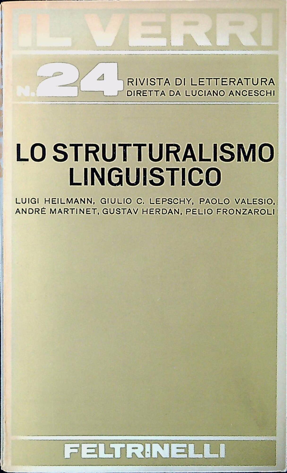 Il Verri n.24 : Lo strutturalismo linguistico