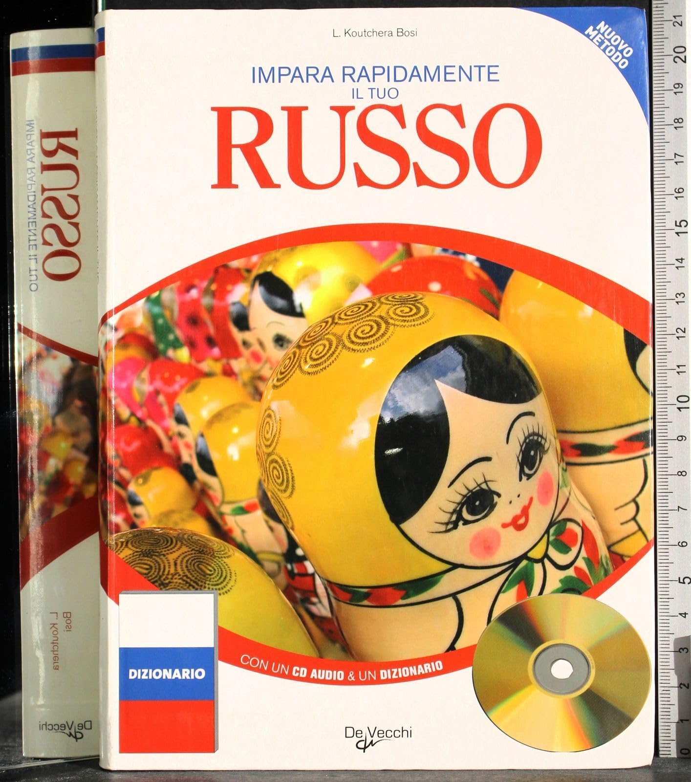 Impara rapidamente il tuo russo. Con CD Audio