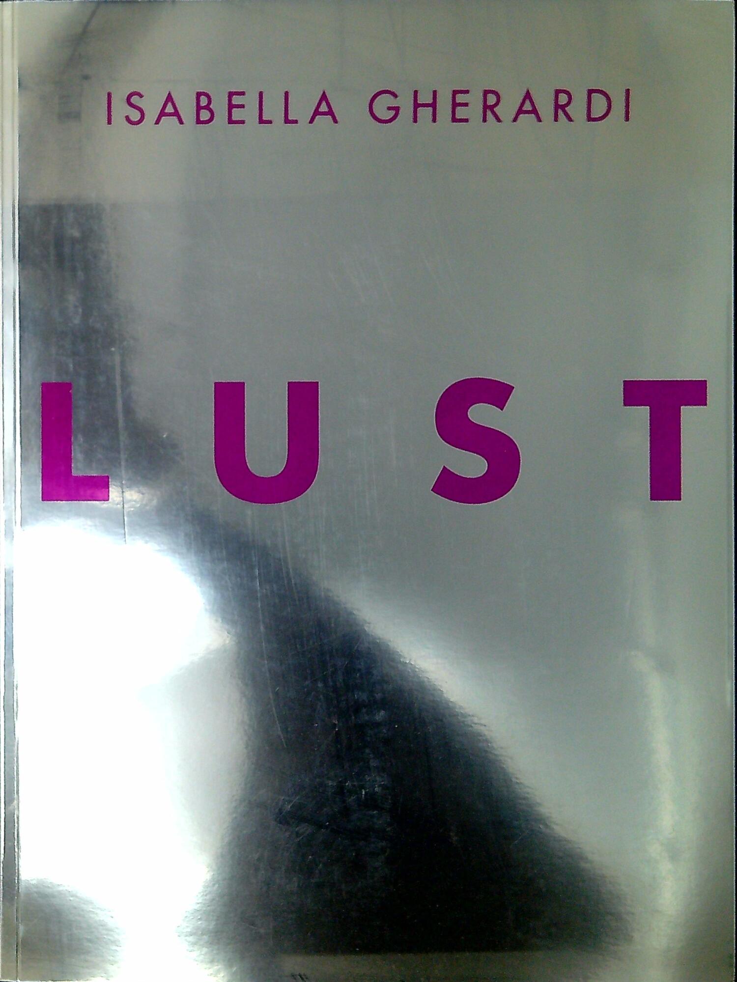 Isabella Gherardi: lust