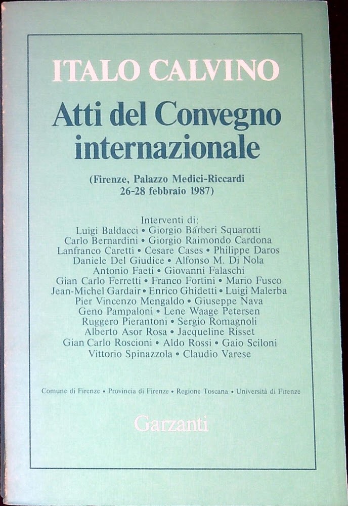 Italo Calvino. Atti del convengno internazionale