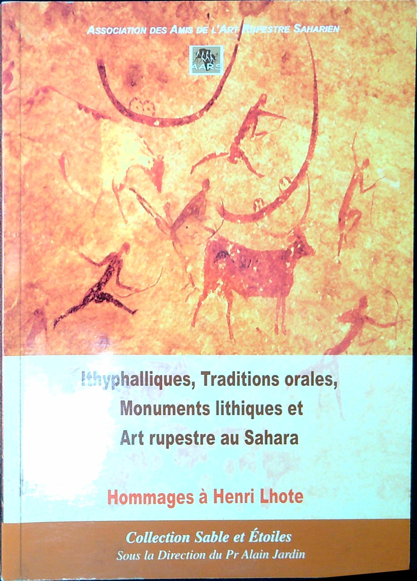 Ithyphalliques, traditions orales, monuments lithiques et art rupestre au Sahara …