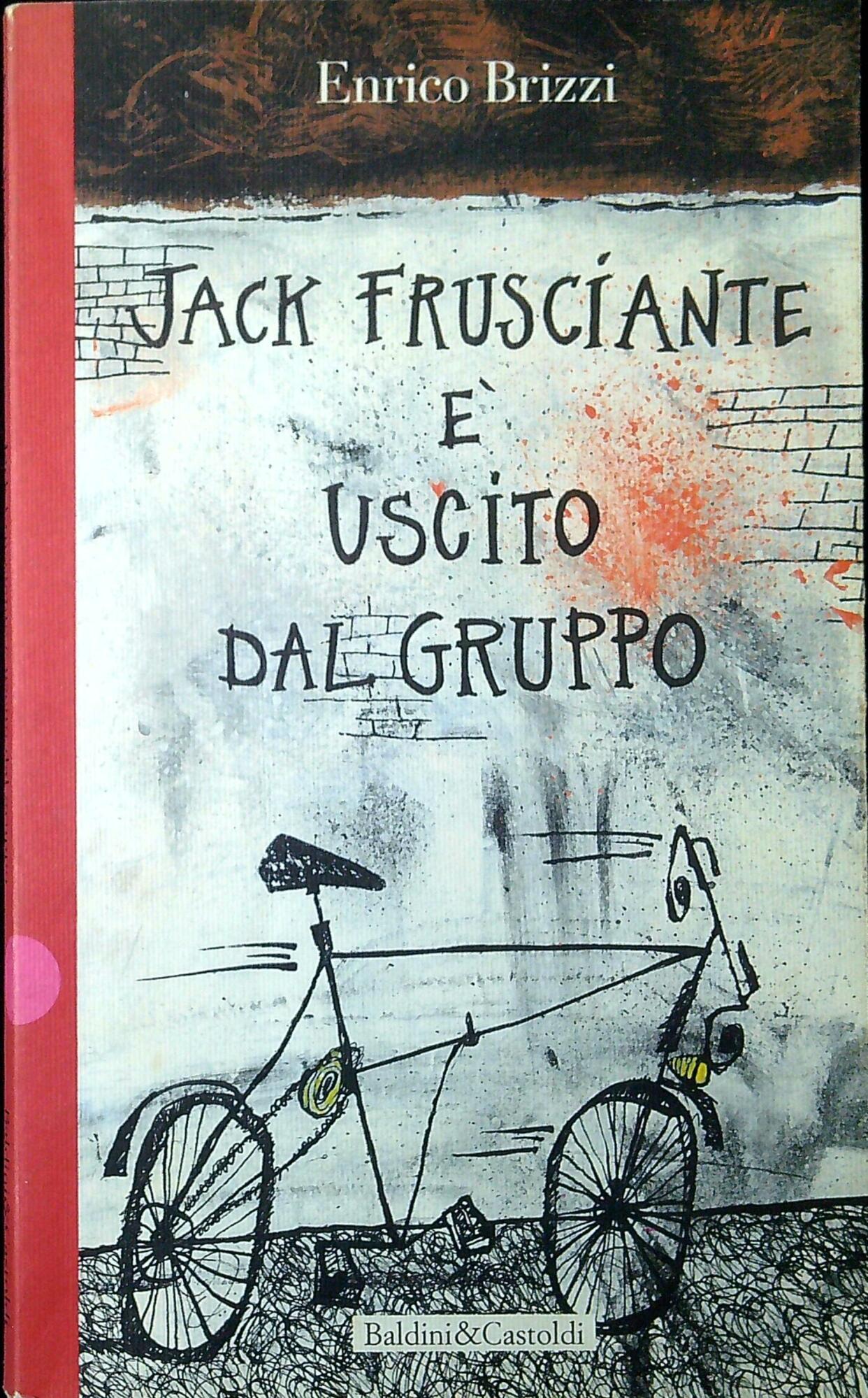 Jack Frusciante è uscito dal gruppo