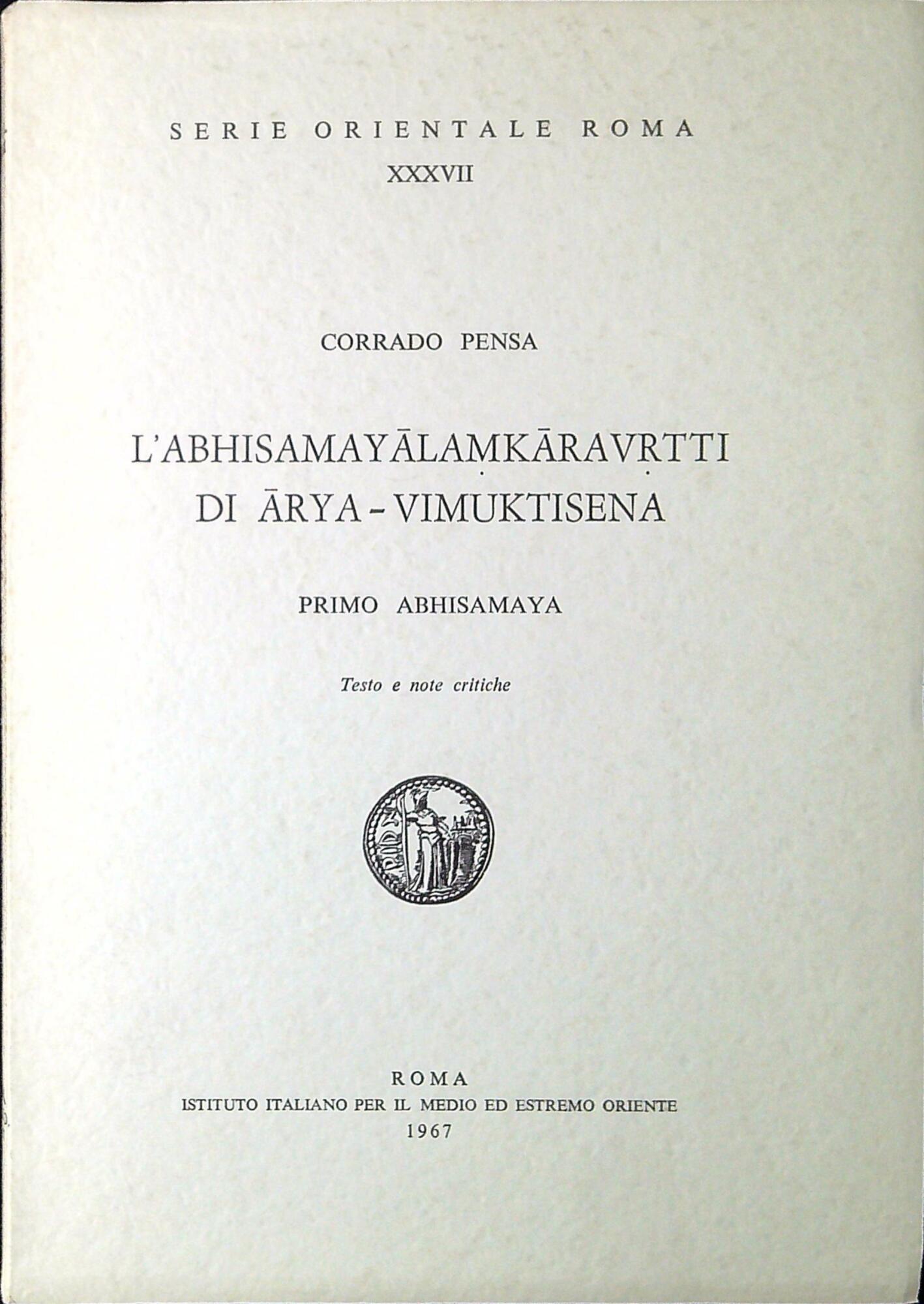 L'Abhisamayālamkāravṛtti di Ārya-Vimuktisena : primo abhisamaya : testo e note …