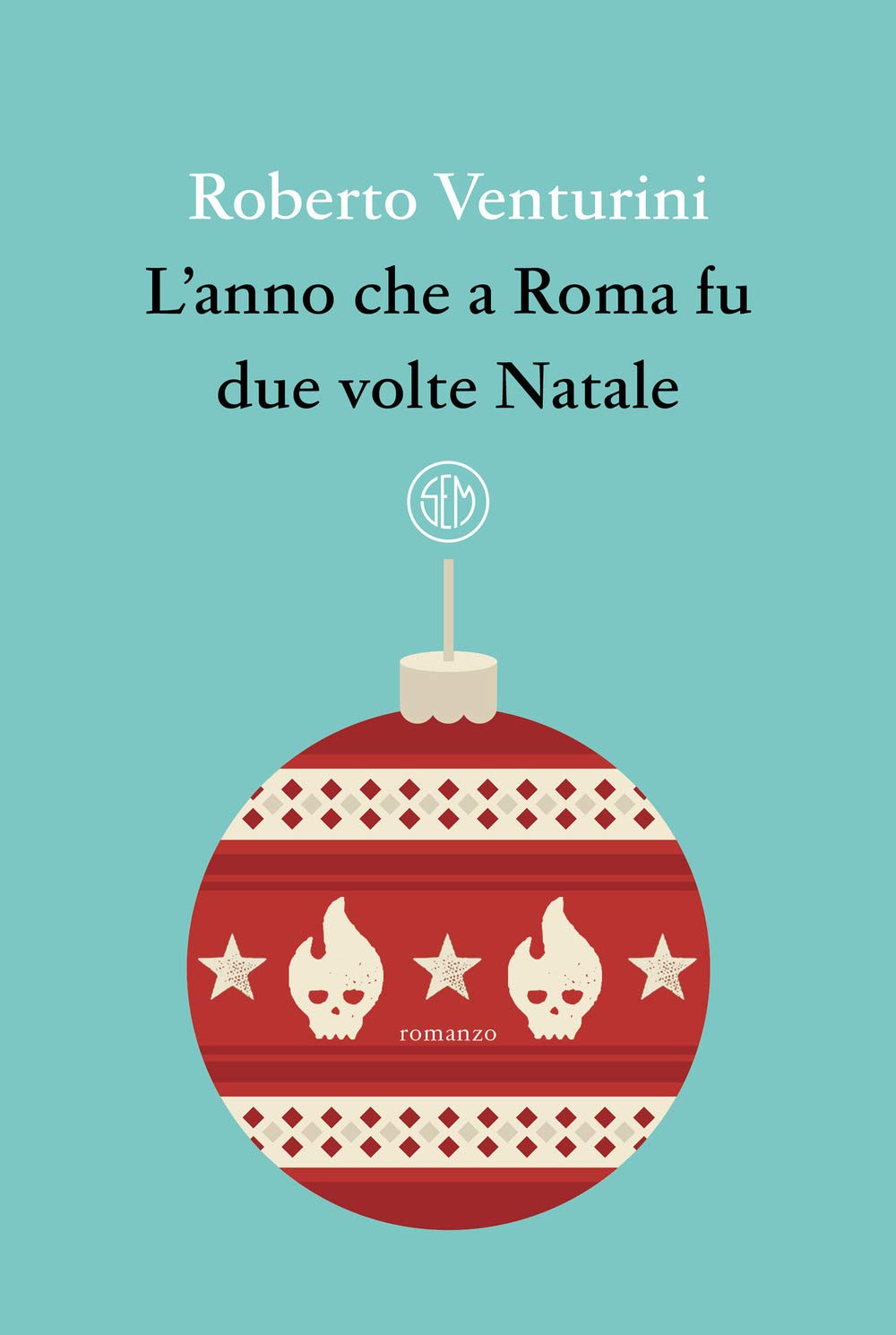 L'anno che a Roma fu due volte Natale